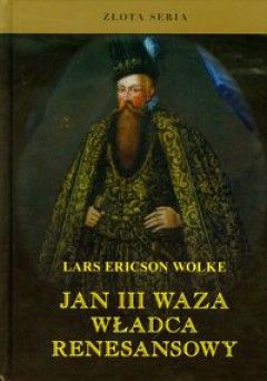 Artykuł powstał w oparciu o pierwszą współczesną, książkową biografię króla Szwecji Jana III Wazy: Lars Ericson Wolke, "Jan III Waza. Król renesansowy", Finna 2011.