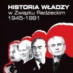 Tym razem do wygrania książka: Rudolf G. Pichoja, Historia władzy w Związku Radzieckim. 1945-1991, Wydawnictwo Naukowe PWN.