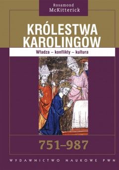 Artykuł powstał w oparciu o książkę Rosamond McKitterick pt. Królestwa Karolingów. 751-987, Wydawnictwo Naukowe PWN, 2011.