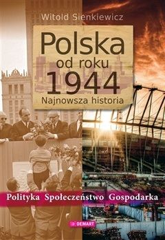 Artykuł powstał w oparciu o bogato ilustrowany i opatrzony 200 mapami album z tekstem Witolda Sienkiewicza pt. "Polska od roku 1944. Najnowsza historia" (wydawnictwo Demart, 2011).