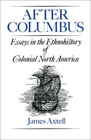 Artykuł powstał w oparciu o książkę Jamesa Axtella pt. "After Columbus: Essays in the Ethnohistory of Colonial North America" (Oxford University Press, 1988).