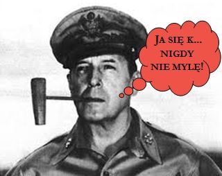 Pełen pokory generał Douglas MacArthur...