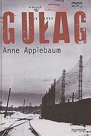 Artykuł powstał między innymi w oparciu o książkę Anne Applebaum pt. Gułag (Świat Książki 2005).