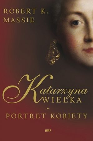 Artykuł powstał w oparciu o książkę Roberta K. Massie pt. "Katarzyna Wielka. Portret kobiety" (Znak 2012).