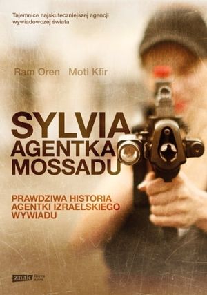 "Sylvia. Agentka Mossadu" Znak Litera Nova 2013.