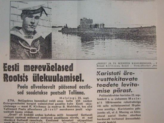 Ucieczka Orła wzbudziła sporą sensację. Szeroko rozpisywała się na ten temat m.in. estońska prasa . Na zdjęciu artykuł z gazety "Uus Eesti" (Nasza Estonia).