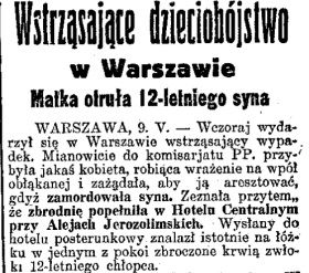 Dzieciobójstwo w warszawskim hotelu. Fragment artykułu z "Dziennika Porannego".