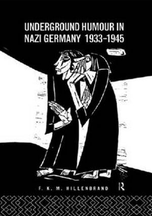 Artykuł powstał między innymi w oparciu o książkę "Underground Humour In Nazi Germany, 1933-1945" (Routledge 1995).