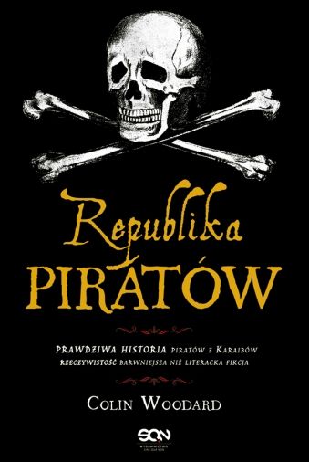 Artykuł powstał między innymi w oparciu o książkę "Republika piratów" Colina Woodarda. Zdecydowanie warto przeczytać!